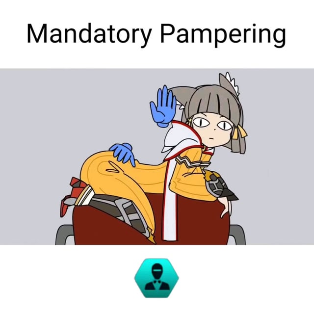 mandatory pampering
